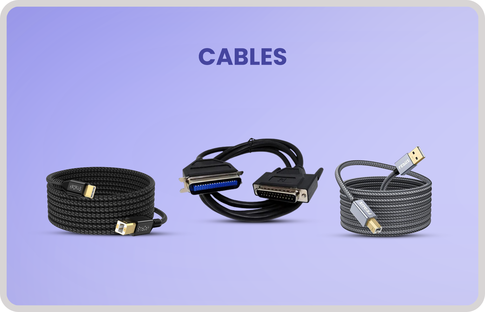 Cables