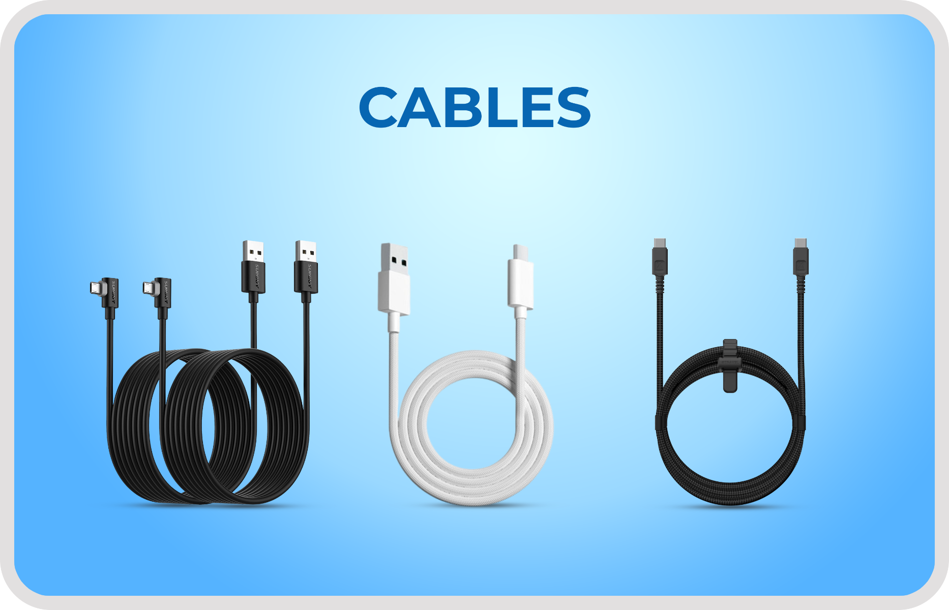 Cables