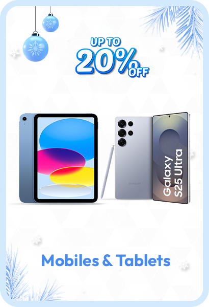 Mobile Phones & Tablet