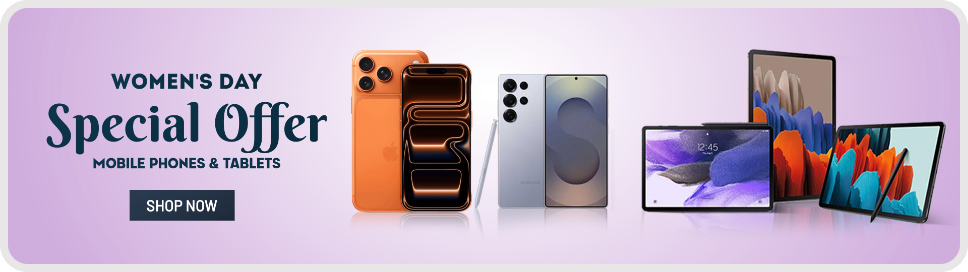 Mobile phones & tablets